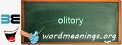 WordMeaning blackboard for olitory
